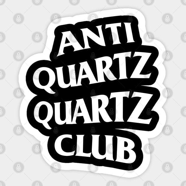 Anti Quartz Quartz Sticker by HSDESIGNS